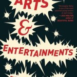 arts and entertainments