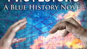 The Protectors: A Blue History Novel by Jeremy Sandlin