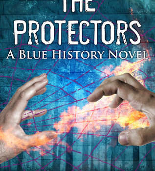The Protectors: A Blue History Novel by Jeremy Sandlin