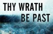 until-thy-wrath-be-past