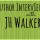Author Interview JH Walker