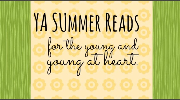 YA Summer Reads