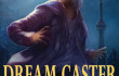 Dream Caster