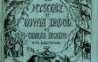 The serial cover for The Mystery of Edwin Drood (By Chapman & Hall [Public domain], via Wikimedia Commons).