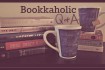 Bookkaholic QandA