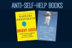anti self help books