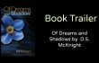 Ofdreamsandshadow