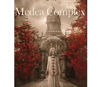 The Medea Complex