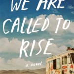 we are called to rise
