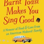 Burnt Toast Makes