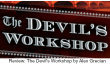 Devils Workshop collage