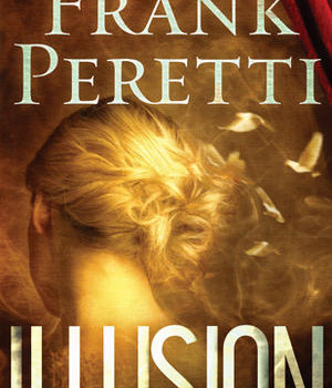 Frank Peretti's Illusion