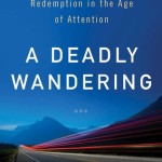 deadly wandering