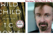 Wild Child T.C. Boyle image