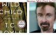 Wild Child T.C. Boyle image