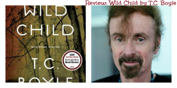 Wild Child T.C. Boyle image