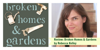 Broken Homes & Gardens PicMonkey Collage